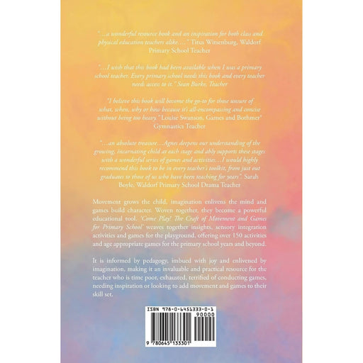 Come Play! The Craft of Movement and Games for Primary School - Book, Australia
