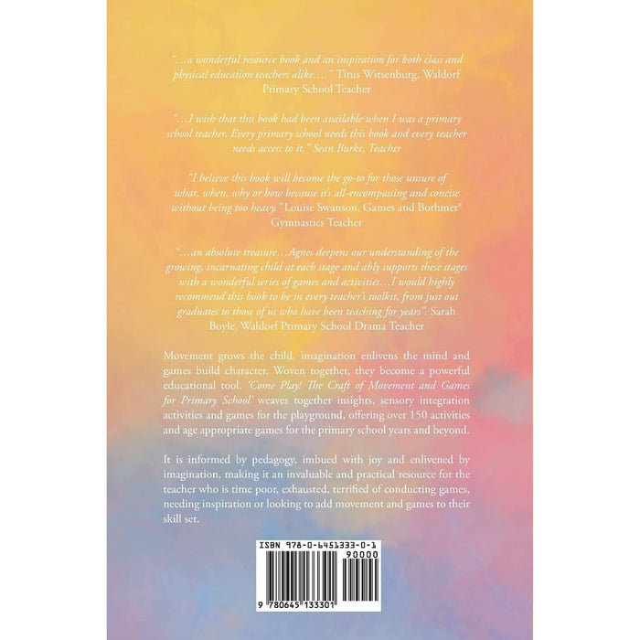 Come Play! The Craft of Movement and Games for Primary School - Book, Australia