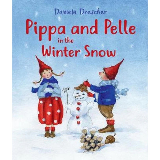 Pippa and Pelle in the Winter Snow 2/e - Book, Australia